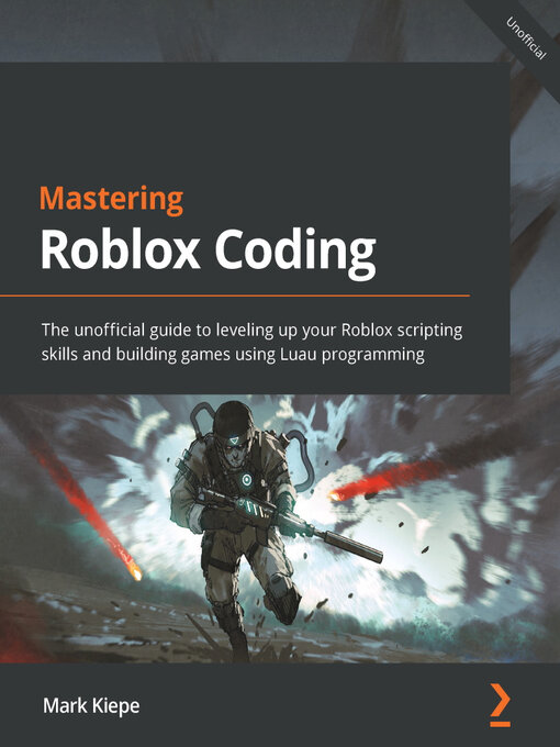 Title details for Mastering Roblox Coding by Mark Kiepe - Wait list